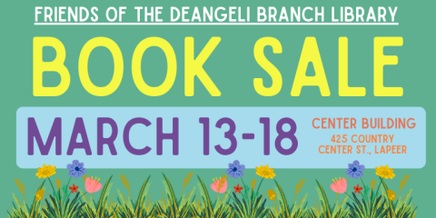 Book sale march 13-18 Center Building 425 Country Center st., lapeer Friends of the deAngeli Branch Library